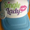 Gorra Single Lady
