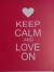 caja keep calm and love on